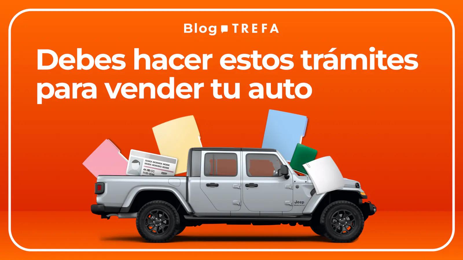 Qué Trámites y Requisitos Necesito para Vender mi Auto Usado