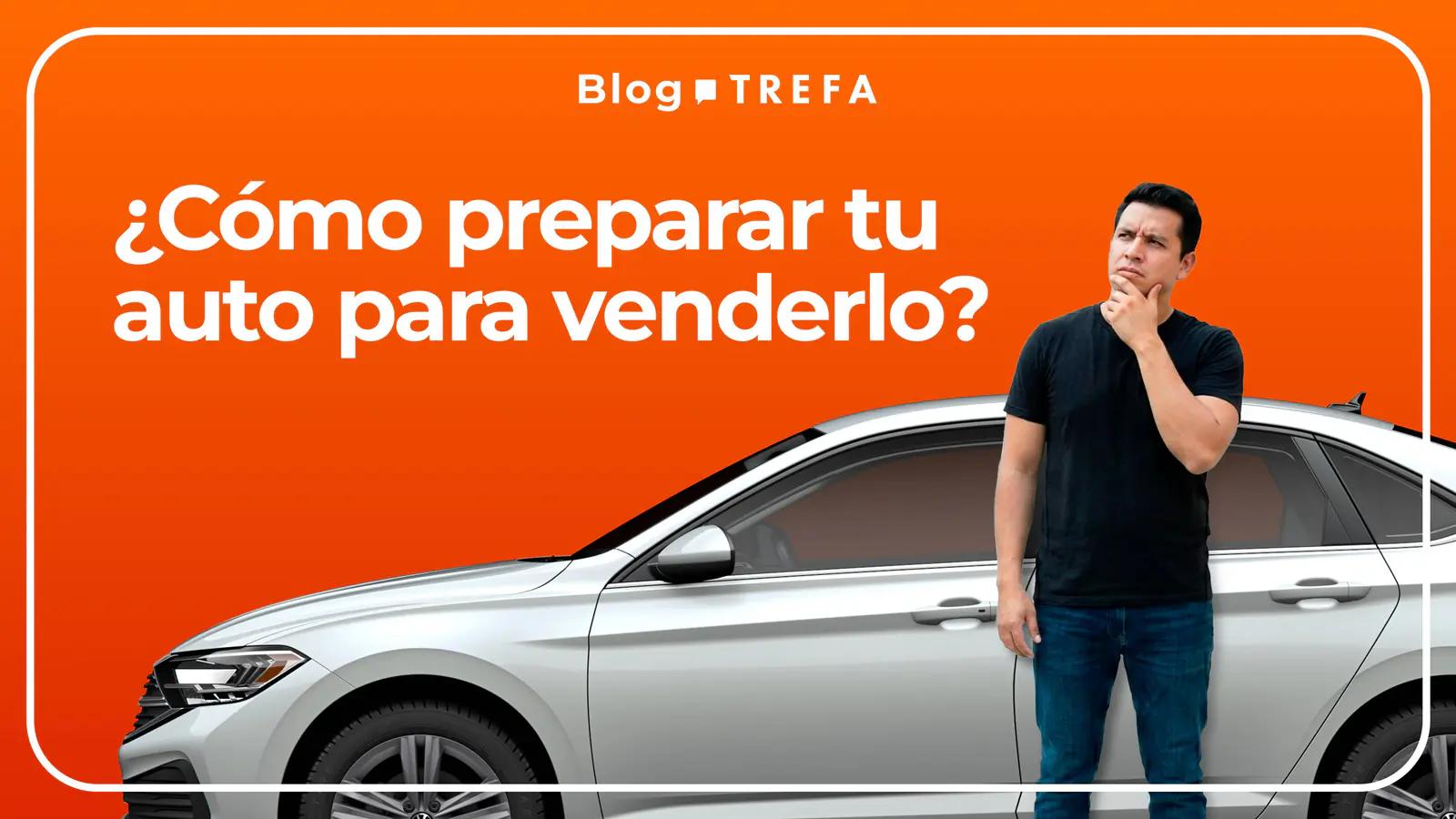Guía: cómo preparar tu auto antes de venderlo